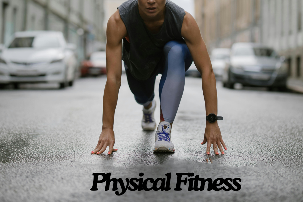 Physical Fitness